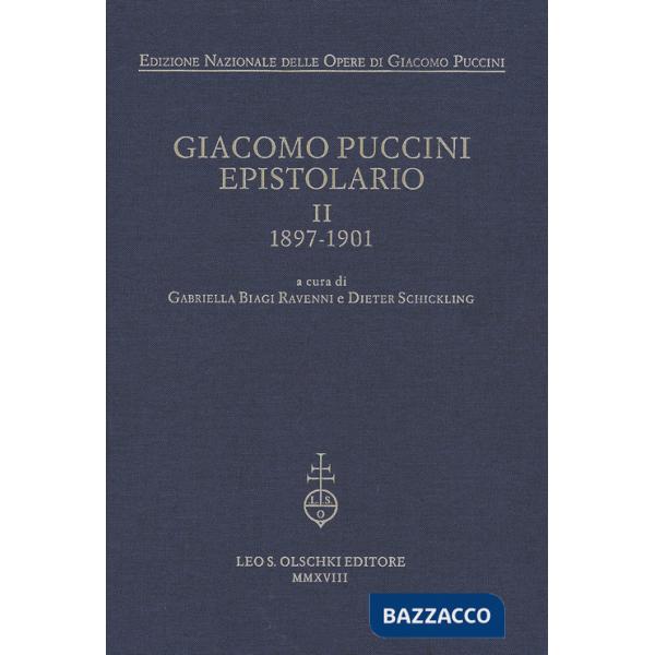 Giacomo Puccini. Epistolario. Vol. 2: 1897-1901