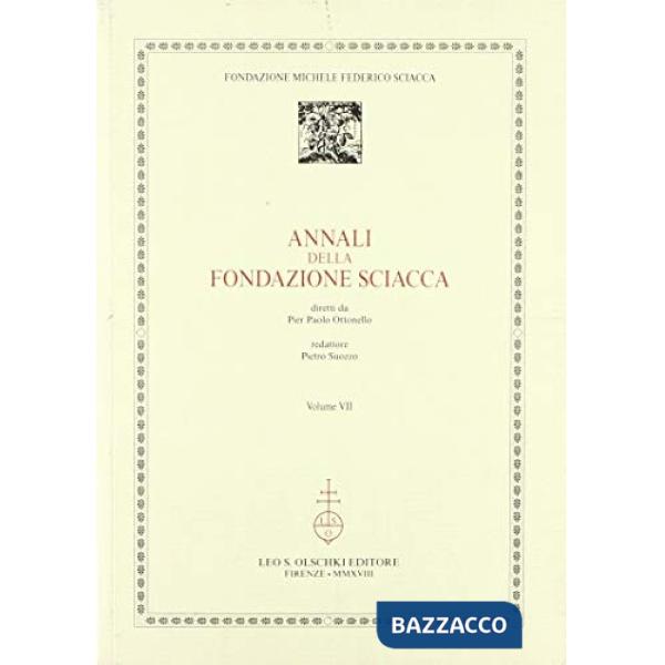 Annali della Fondazione Sciacca. Vol. 7