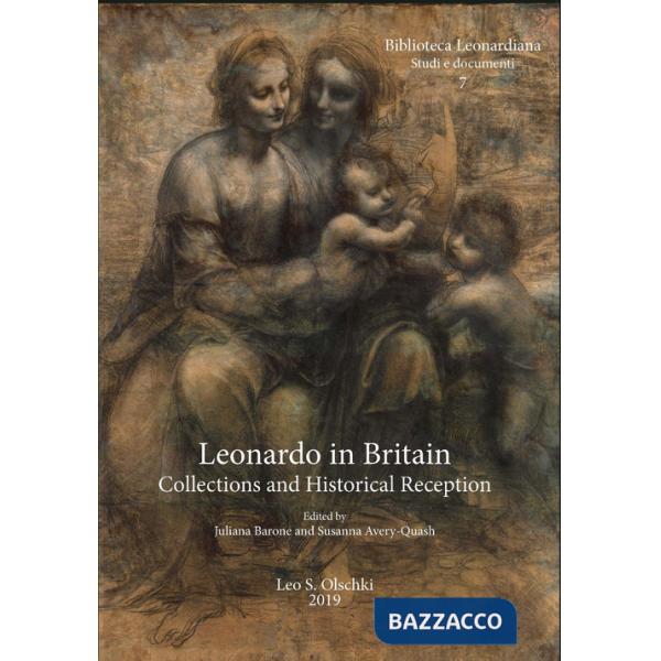 Leonard in Britain. Collections and historical reception. Proceedings of the international conference (London, 25-27 may 2016). 