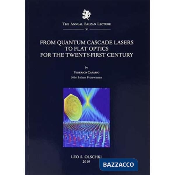 From quantum cascade lasers to flat optics for the twenty-first century