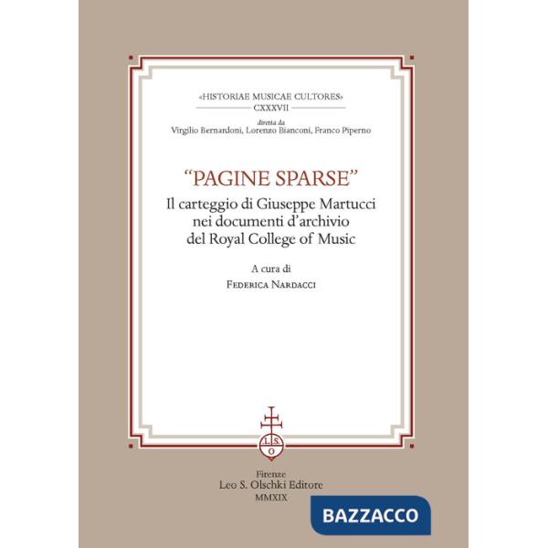 «Pagine sparse». Il carteggio di Giuseppe Martucci nei documenti d'Archivio del Royal College of Music