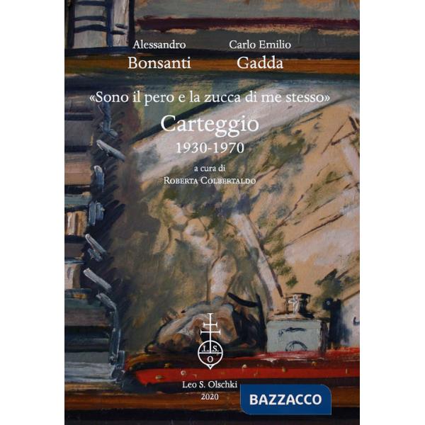 «Sono il pero e la zucca di me stesso». Carteggio 1930-1970