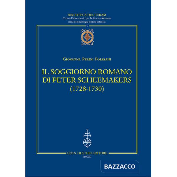 Soggiorno romano di Peter Scheemakers (1728-1730) (Il)