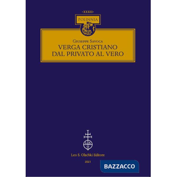 Verga cristiano, dal privato al vero