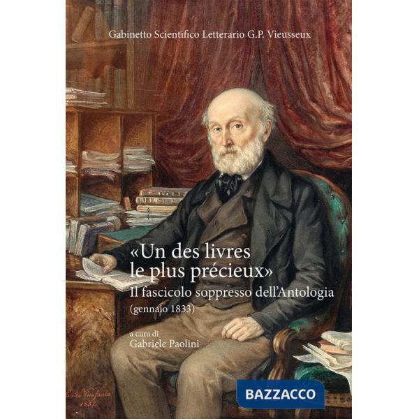 Des livres le plus précieux». Il fascicolo soppresso dell'Antologia (gennaio 1833) («Un)