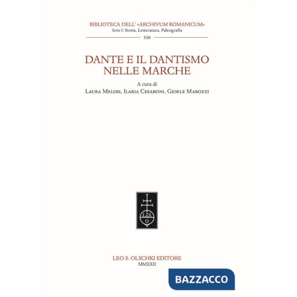 Dante e il dantismo nelle Marche