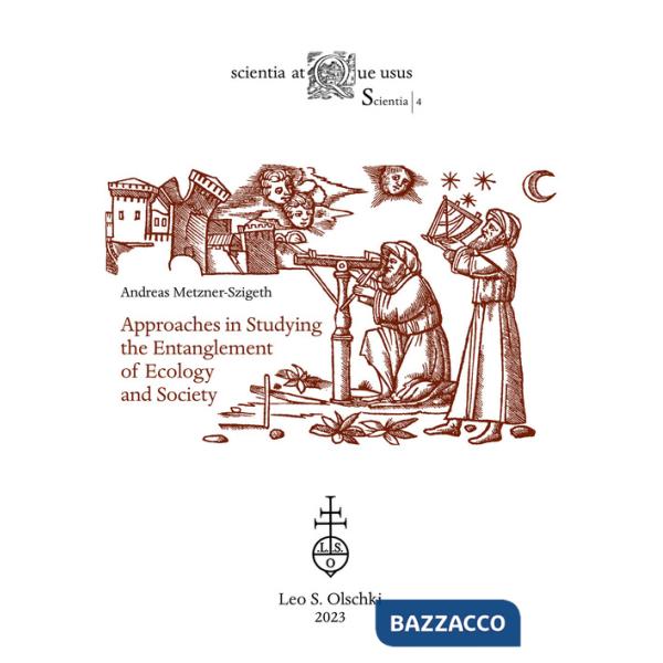 Approaches in studying the entanglement of ecology and society