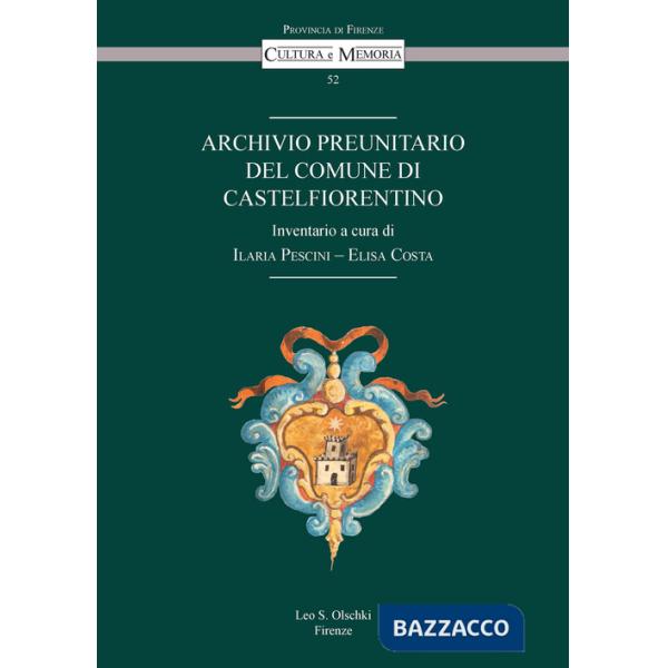Archivio preunitario del Comune di Castelfiorentino