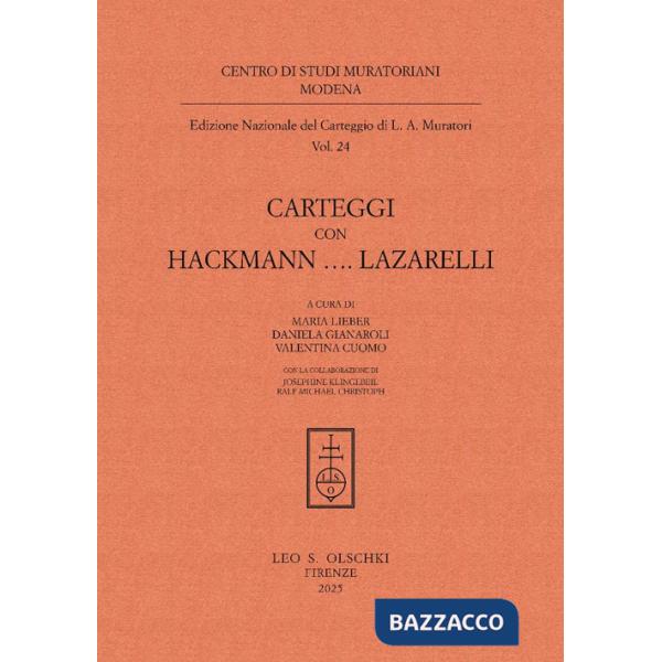 Carteggi con Hackmann...Lazzarelli