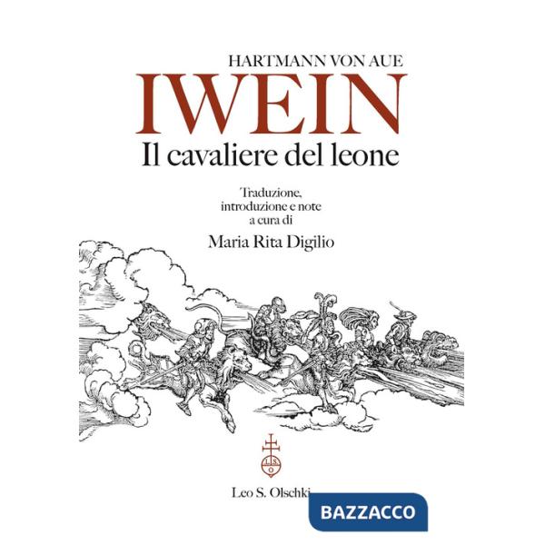 Iwein. Il cavaliere del leone
