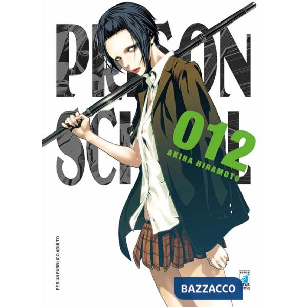 Prison school. Vol. 12