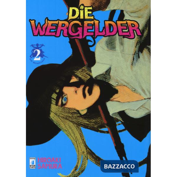 Wergelder (Die). Vol. 2