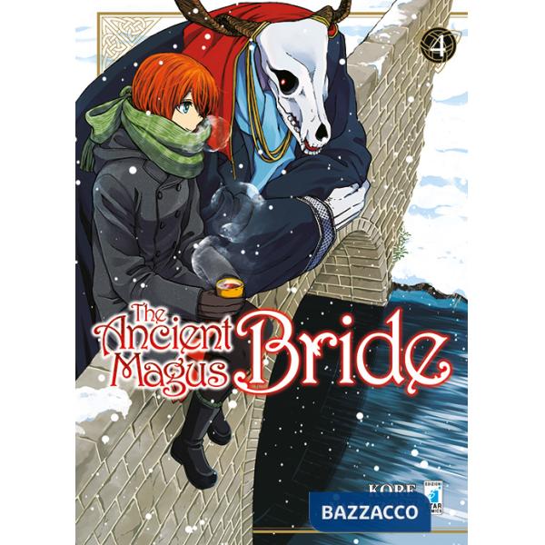 Ancient magus bride (The). Vol. 4