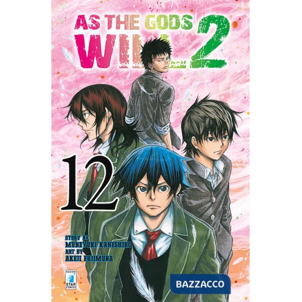 As the gods will 2. Vol. 12