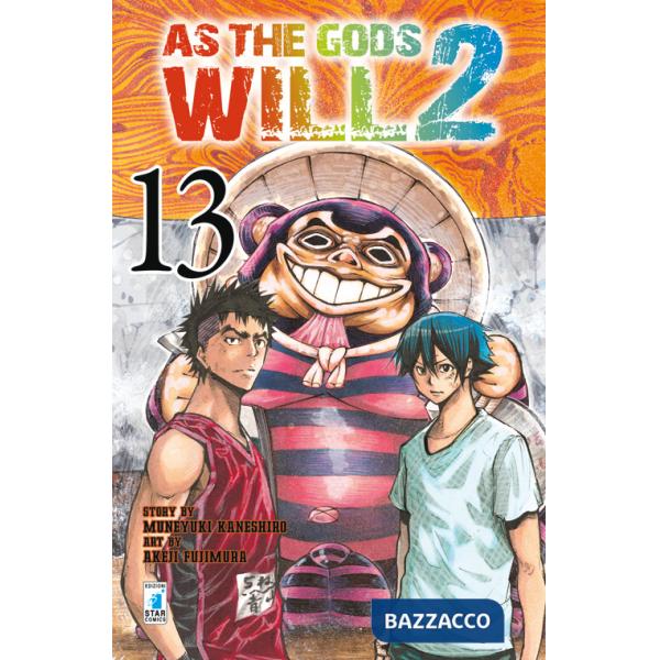 As the gods will 2. Vol. 13