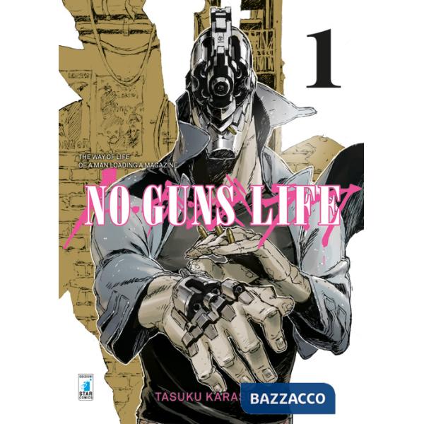 No guns life. Vol. 1