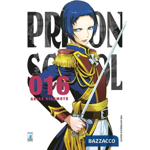 Prison school. Vol. 16