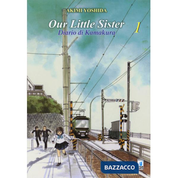 Our little sister. Diario di Kamakura. Vol. 1