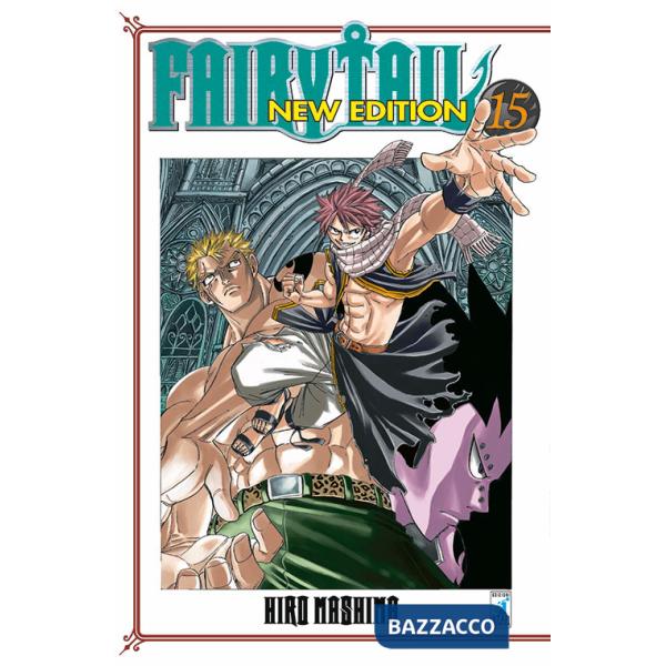 Fairy Tail. New edition. Vol. 15