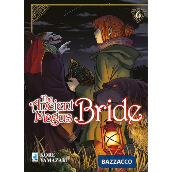 Ancient magus bride (The). Vol. 6