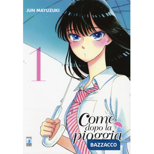 Come dopo la pioggia. Vol. 1