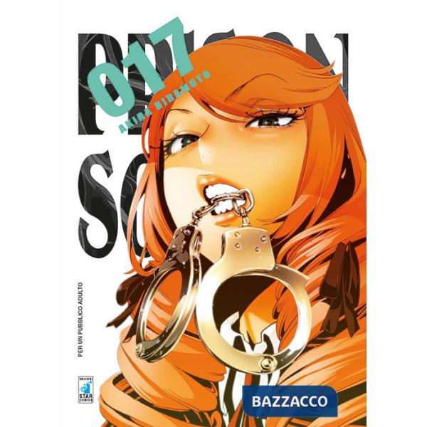 Prison school. Vol. 17
