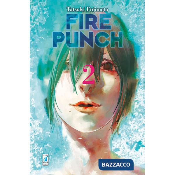 Fire punch. Vol. 2