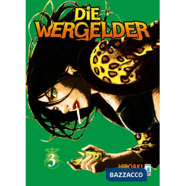Wergelder (Die). Vol. 3