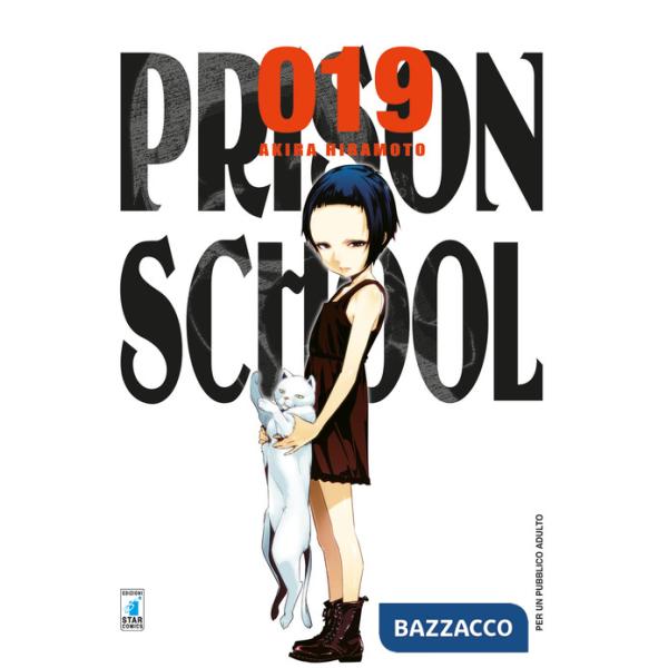 Prison school. Vol. 19