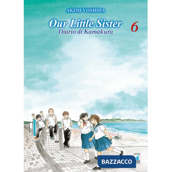 Our little sister. Diario di Kamakura. Vol. 6