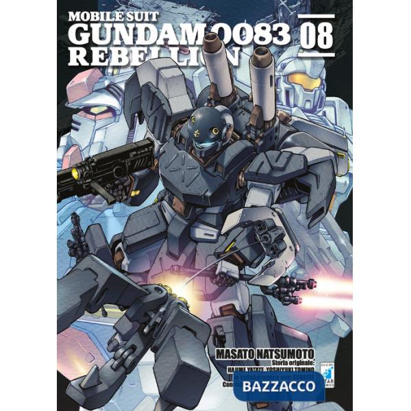 Rebellion. Mobile suit Gundam 0083. Vol. 8