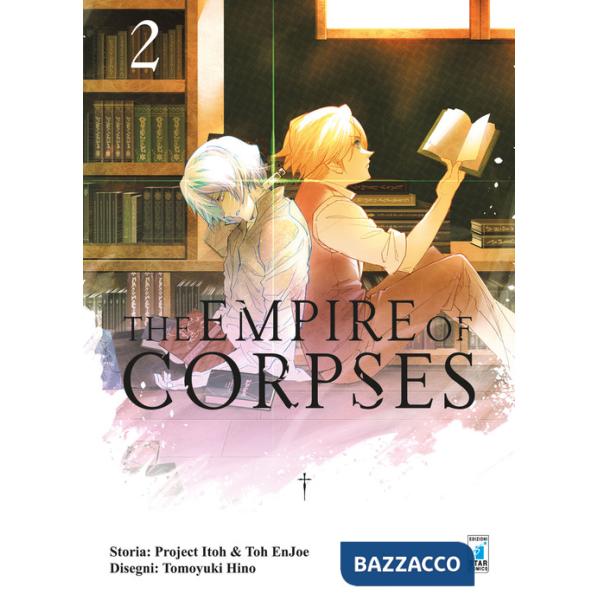 Empire of corpses (The). Vol. 2