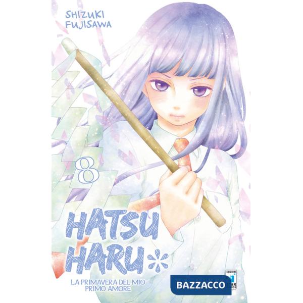 Hatsu Haru. La primavera del mio primo amore. Vol. 8