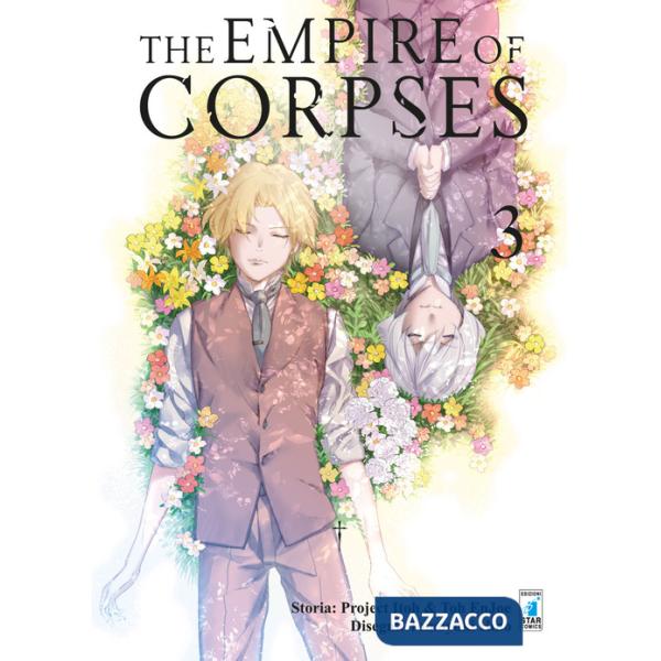 Empire of corpses (The). Vol. 3