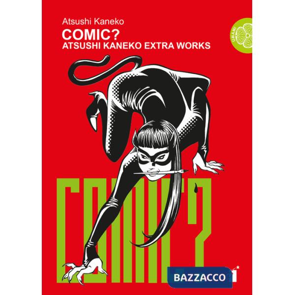 Comic? Atsushi Kaneko extra works