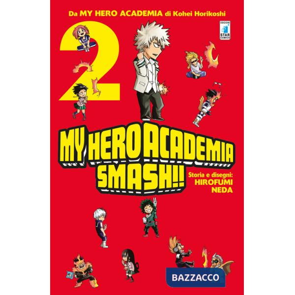 My Hero Academia Smash!!. Vol. 2