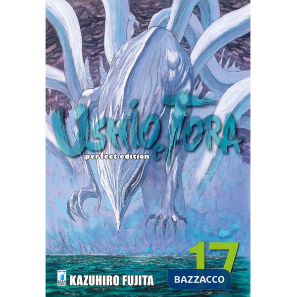 Ushio e Tora. Perfect edition. Vol. 17