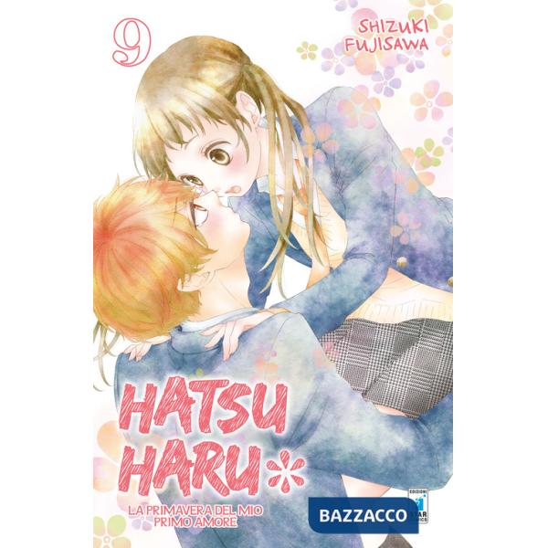 Hatsu Haru. La primavera del mio primo amore. Vol. 9