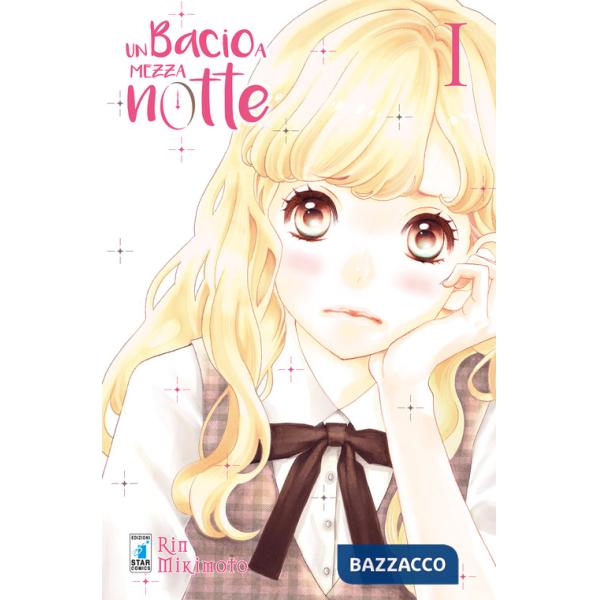 Bacio a mezzanotte (Un). Vol. 1