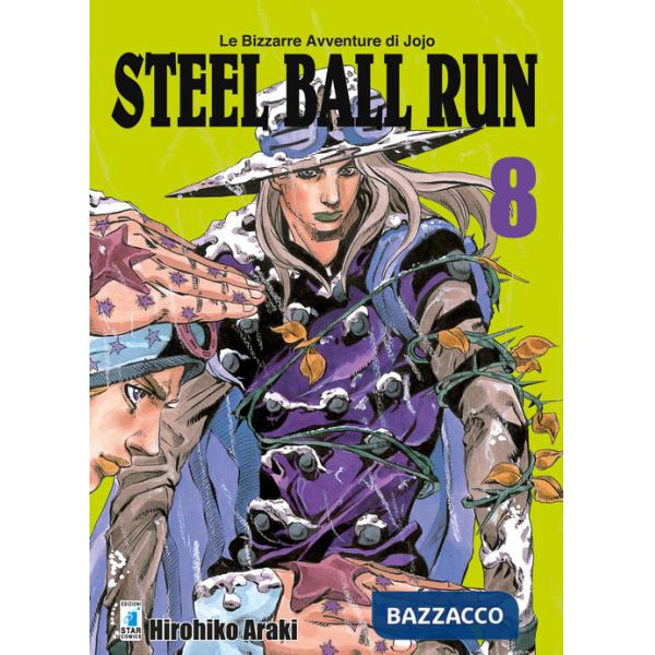 Steel ball run. Le bizzarre avventure di Jojo. Vol. 8