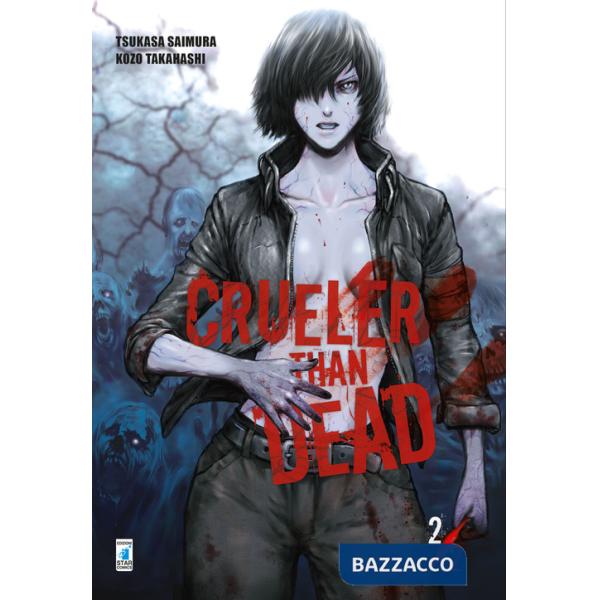 Crueler than dead. Vol. 2