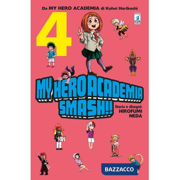 My Hero Academia Smash!!. Vol. 4