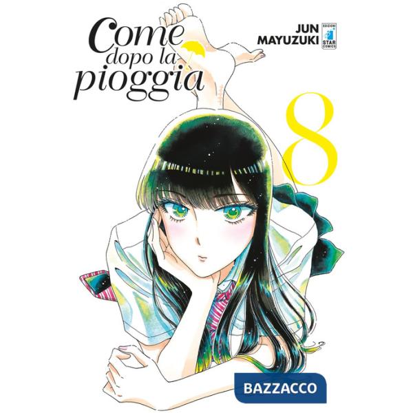 Come dopo la pioggia. Vol. 8