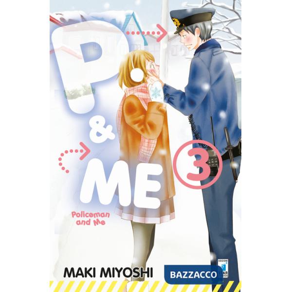 P&me. Policeman and me. Vol. 3