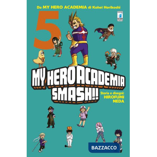 My Hero Academia Smash!!. Vol. 5