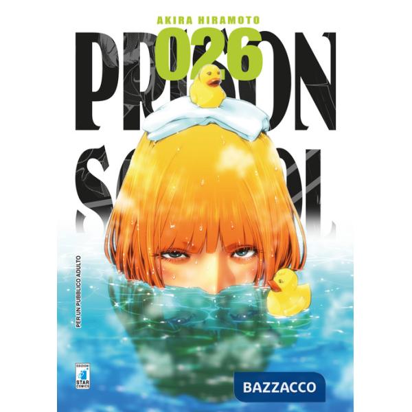 Prison school. Vol. 26
