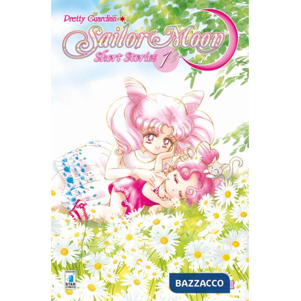 Pretty guardian Sailor Moon. Short stories. Nuova ediz.. Vol. 1