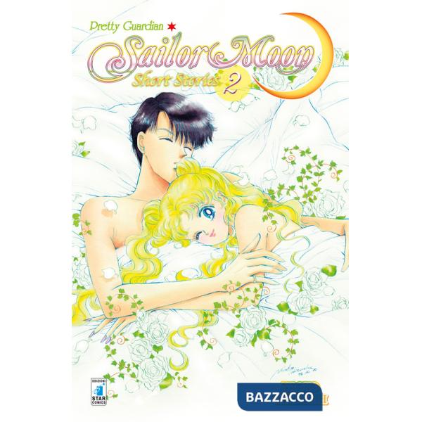 Pretty guardian Sailor Moon. Short stories. Vol. 2