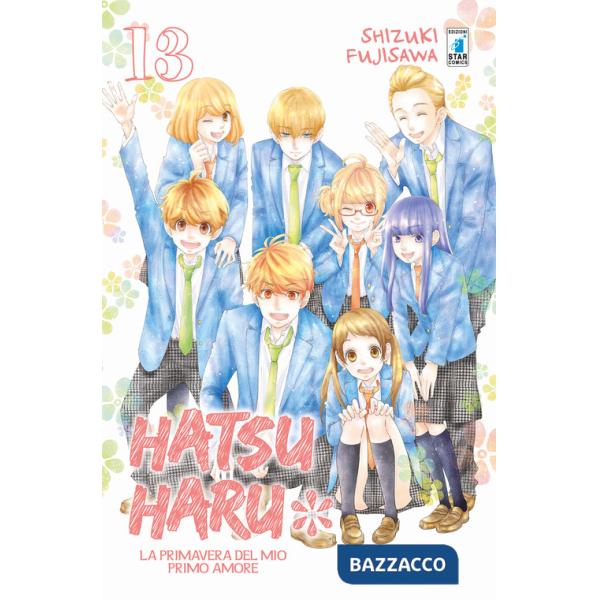 Hatsu Haru. La primavera del mio primo amore. Vol. 13