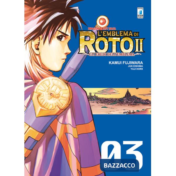 Emblema di Roto II. Gli eredi dell'emblema. Dragon quest saga (L'). Vol. 3